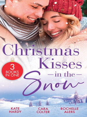 cover image of Christmas Kisses In the Snow/A Diamond In the Snow/Snowflakes and Silver Linings/Sweet Silver Bells